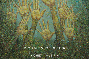 Points Of View	: Chidi Kwubiri